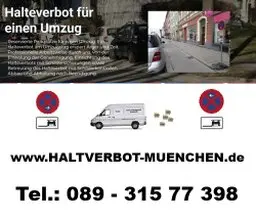 Stellung von Halteverbotsbeschilderung für Umzug, Events oder auch Baustellen in München.